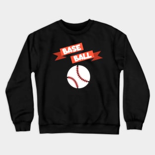 Baseball banner Crewneck Sweatshirt